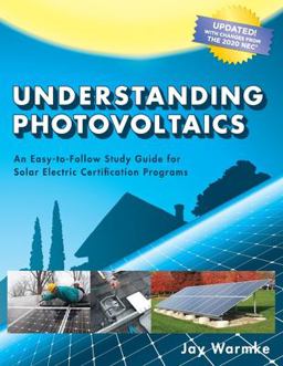 Understanding Photovoltaics Designing and Installing Residential Solar Systems (2021) 8th 9780979161186 Front Cover