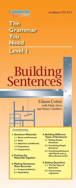 Building Sentences The Grammar You Need, Level 1  9780979169946 Front Cover