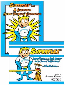 Superflex... A Superhero Social Thinking Curriculum 1st 9780979292248 Front Cover