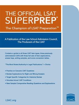 Official LSAT SuperPrep The Champion of LSAT Prep  9780979305061 Front Cover
