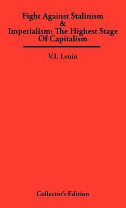 Fight Against Stalinism and Imperialism Fight Against Stalinism and Imperialism