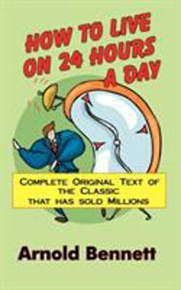 How to Live on 24 Hours a Day