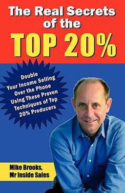 The Real Secrets of the Top 20% The Real Secrets of the Top 20%