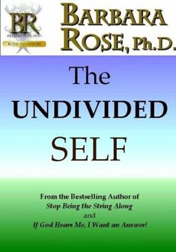 The Undivided Self