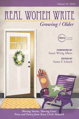 Real Women Write: Growing / Older
