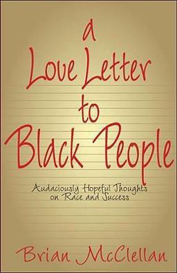 A Love Letter to Black People A Love Letter to Black People