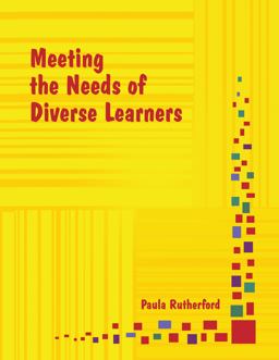 Meeting the Needs of Diverse Learners  9780979728044 Front Cover