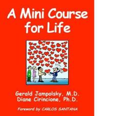 A Mini Course for Life