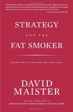 Strategy and the Fat Smoker