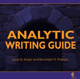 Analytic Writing Guide  9780979888021 Front Cover