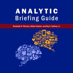 Analytic Briefing Guide  9780979888052 Front Cover