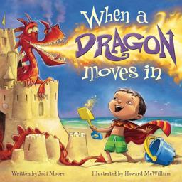 When a Dragon Moves In  9780979974670 Front Cover