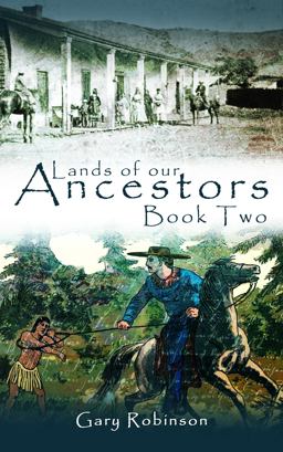 Lands of Our Ancestors Book Two 1st 9780980027280 Front Cover