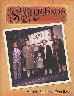 Statler Brothers : Random Memories  9780980088304 Front Cover