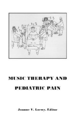 Music Therapy and Pediatric Pain  9780980135503 Front Cover