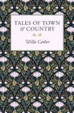 Tales of Town and Country