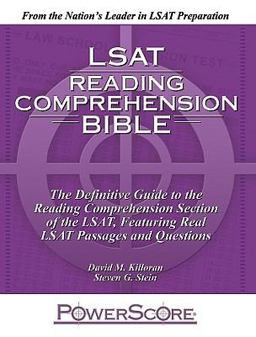 LSAT Reading Comprehension Bible