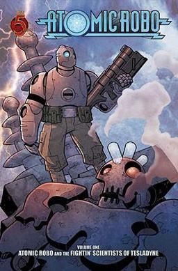 Atomic Robo and the Fightin Scientists of Tesladyne