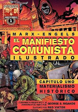 El Manifesto Comunista (Ilustrado)
