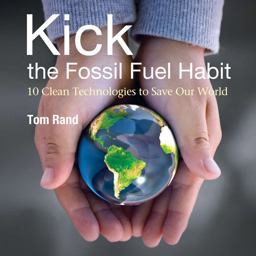 Kick the Fossil Fuel Habit