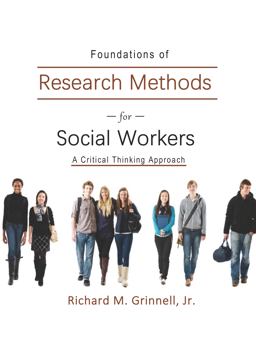 Foundations of Research Methods for Social Workers A Critical Thinking Approach  9780981510095 Front Cover