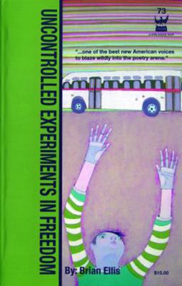 Uncontrolled Experiments in Freedom