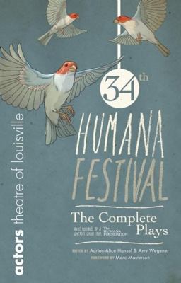 Humana Festival 2010: the Complete Plays  9780981909967 Front Cover