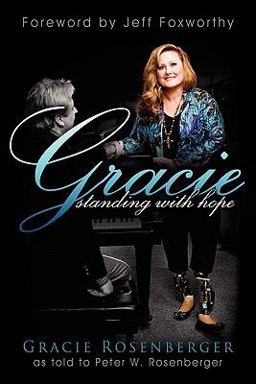 Gracie Standing with Hope  9780981935799 Front Cover