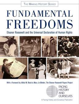Fundamental Freedoms : Eleanor Roosevelt and the Universal Declaration of Human Rights  9780981954325 Front Cover