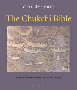 Chukchi Bible  9780981987316 Front Cover