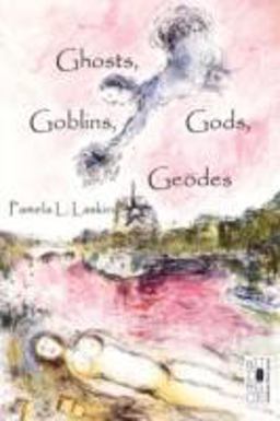 Ghosts, Goblins, Gods, Geodes