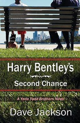 Harry Bentley's Second Chance
