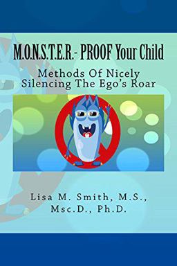 M. O. N. S. T. E. R. - PROOF Your Child