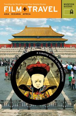 Film+Travel - Asia, Oceania, Africa