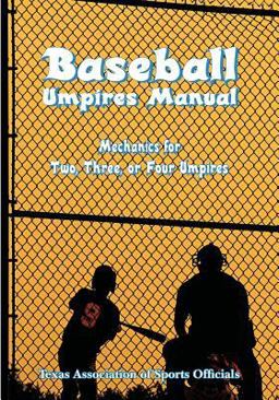 Baseball Umpires Manual Baseball Umpires Manual