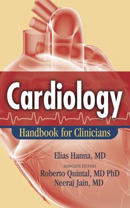 Cardiology : Handbook for Clinicians  9780982292112 Front Cover