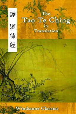 The Tao Te Ching in Translation