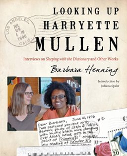 Looking up Harryette Mullen Interviews on Sleeping with the Dictionary and Other Works  9780982338759 Front Cover