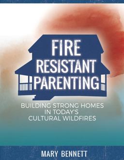 Fire Resistant Parenting