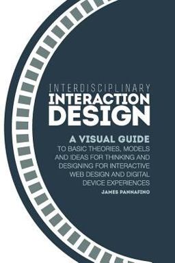 INTERDISCIPLINARY INTERACTION  9780982634813 Front Cover