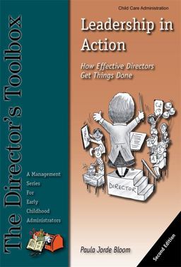 Leadership in Action How Effective Directors Get Things Done 2nd 9780982708231 Front Cover