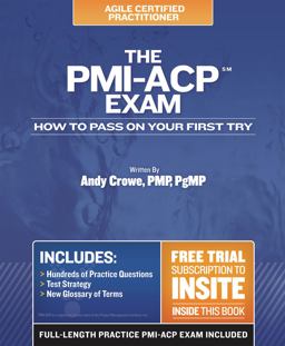 PMI-ACP Exam How to Pass on Your First Try  9780982760833 Front Cover