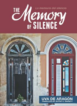 Memory of Silence Memoria Del Silencio  9780982786048 Front Cover