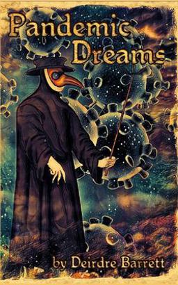 Pandemic Dreams  9780982869536 Front Cover