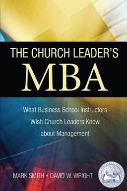 The Church Leader's MBA