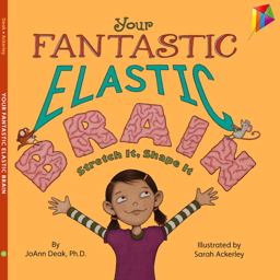 Your Fantastic Elastic Brain Stretch It, Shape It  9780982993804 Front Cover