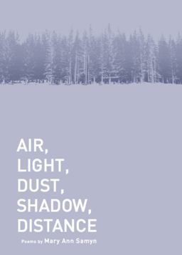Air, Light, Dust, Shadow, Distance  9780983074762 Front Cover