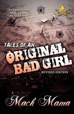 Tales of an Original Bad Girl Revised Edition
