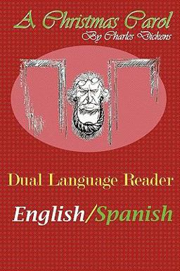 A Christmas Carol - Dual Language Reader (English/Spanish)