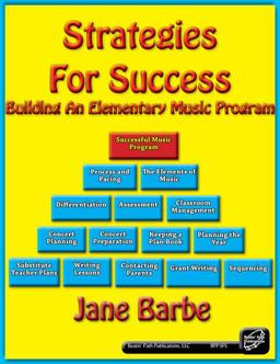 Strategies for Success : Building a Successful Music Program  9780983264804 Front Cover